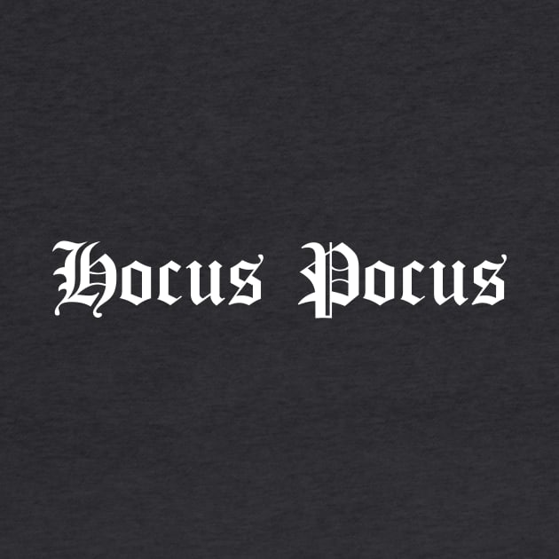 Hocus Pocus Gothic Text by Wearing Silly